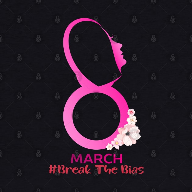 Womens Break The Bias International Women's Day March 8th for women by Top Art